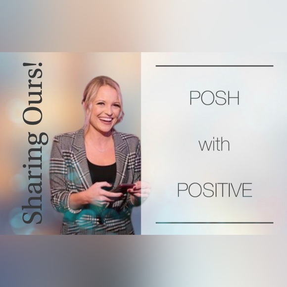 Posh w/ Positive LIVE - Selling OURS!!! (Back Up Flyer) - Picture 4 of 5